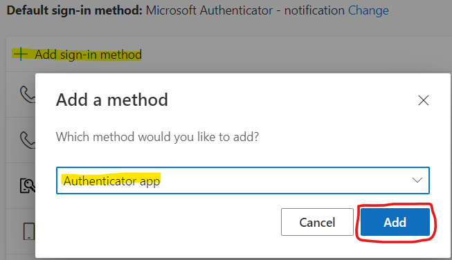 Click + Add sign-in method, choose Authenticator app, and press Add.